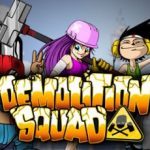 demolition squad