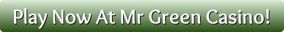 mr green button